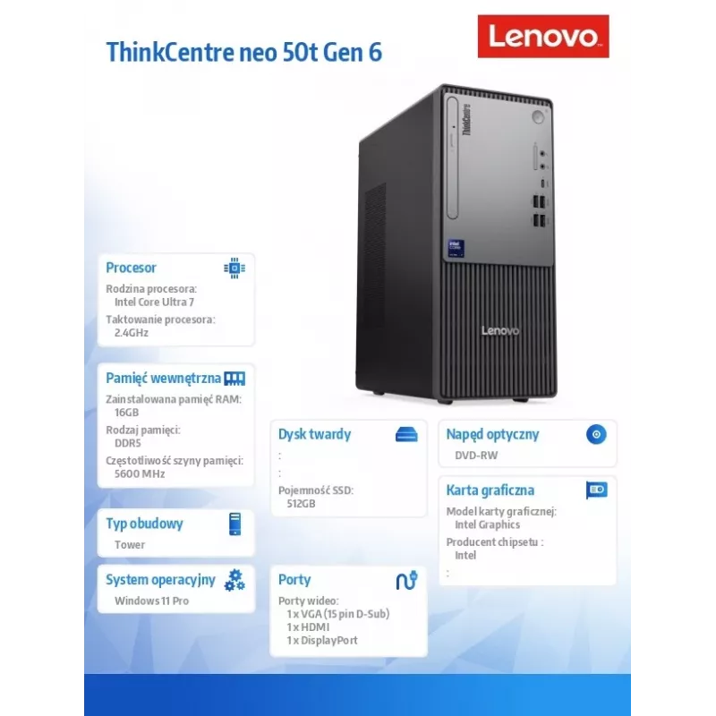 PC de sobremesa Lenovo ThinkCentre Neo 50t G6 Torre – Intel Ultra 7 265, 16 GB RAM, 512 GB SSD, Windows 11 Pro, DVD, negro, 3J OS+1J CI