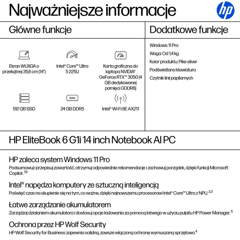 HP EliteBook 6 G1i Ultra 5 225U 14.0WUXGA IPS 400nits Eye Ease AG 24GB DDR5 5600 SSD512 Arc Cam 5Mpx 56Wh W11Pro Pike plata aluminio 3Y OnSite