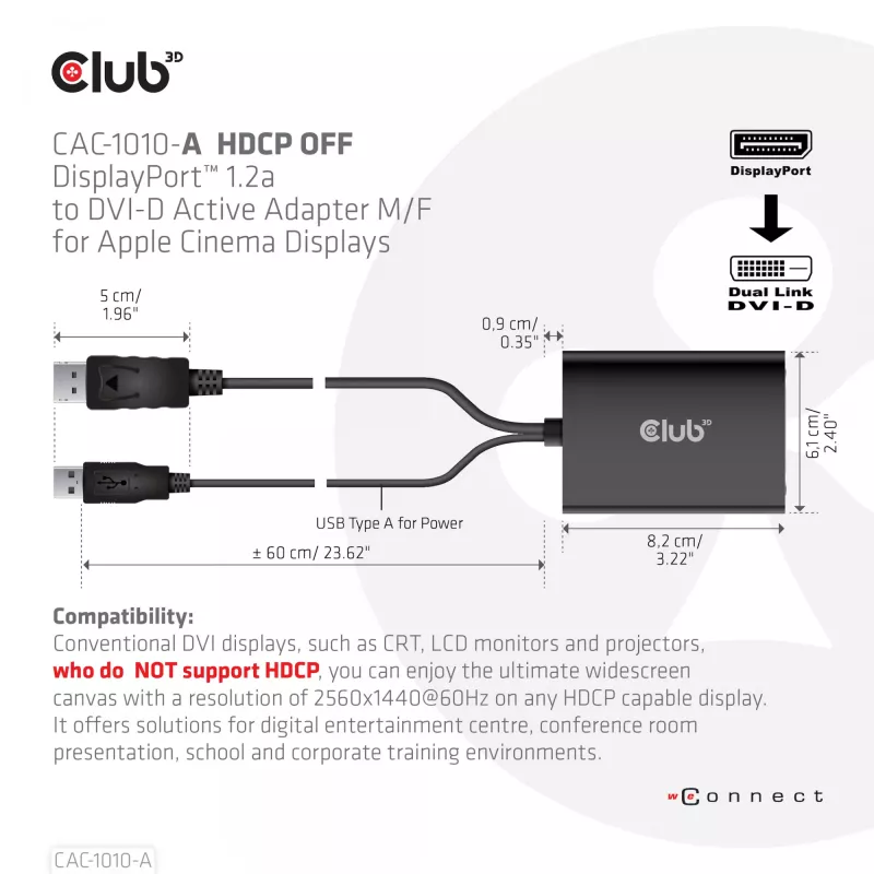 Club 3D CAC-1010-A adaptador activo de DisplayPort a Dual Link DVI-D, DisplayPort 1.2a, alimentado por USB, HDCP OFF, 0,6 m, negro