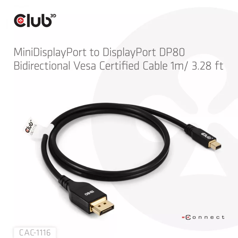 Cable bidireccional CLUB3D Mini DisplayPort™ a DisplayPort™ certificado VESA DP80 M/M 1m/3.28ft