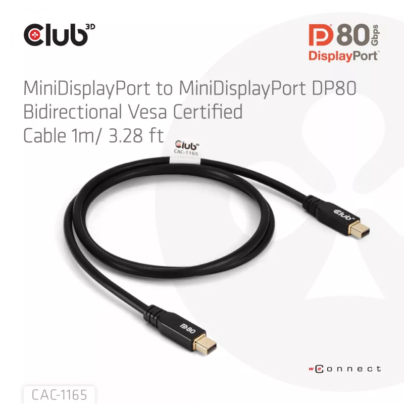Cable bidireccional CLUB3D MiniDisplayPort™ a MiniDisplayPort certificado VESA DP80 M/M 1m/3,28ft