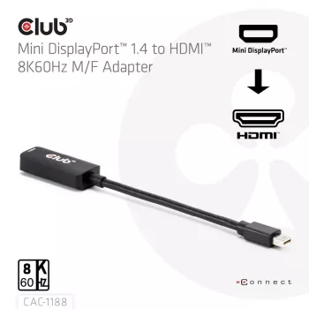 Adaptador club 3d Mini DisplayPort 1.4 a HDMI 8K60Hz M/F, conector macho Mini DisplayPort