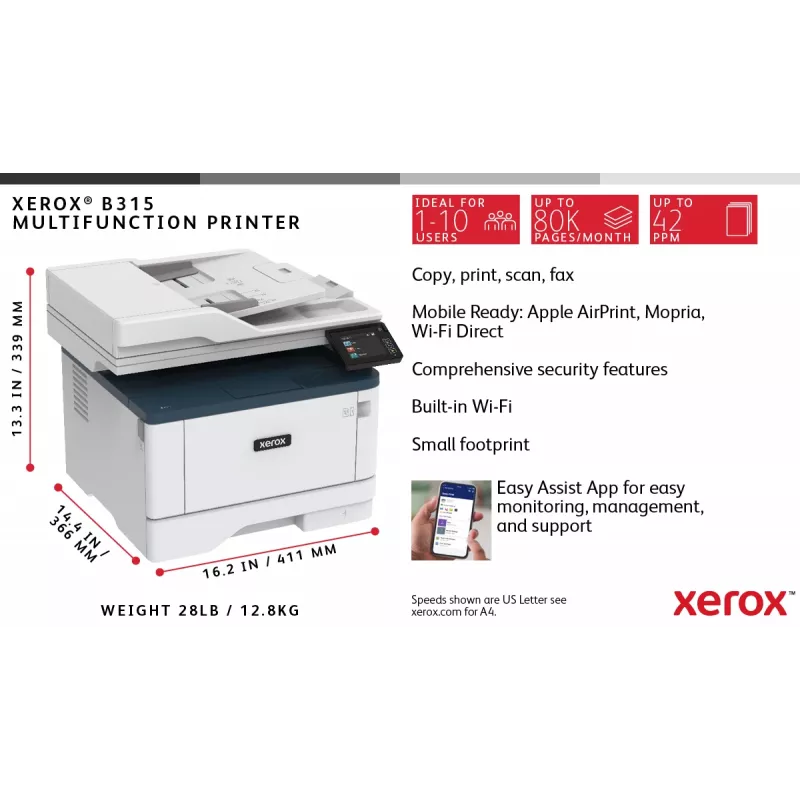 Xerox B315 A4 40ppm Wireless Dúplex Copiar/Imprimir/Escanear/Fax PS3 PCL5e/6 2 bandejas de papel 350 hojas