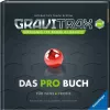Libro de tapa dura Ravensburger GraviTrax Pro — guía para fans y profesionales (48973)